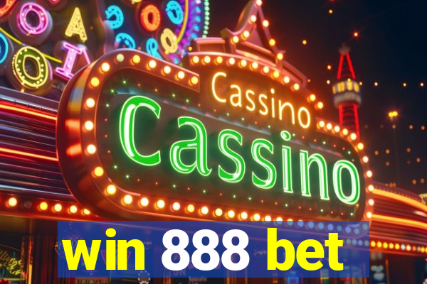 win 888 bet